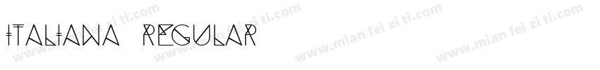 Italiana Regular字体转换